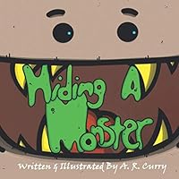 Hiding a Monster 1692346008 Book Cover