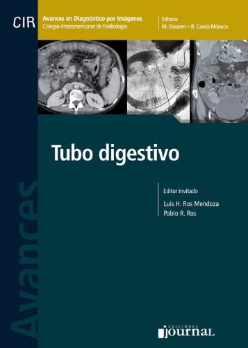 Avances en Diagnostico por Imagenes: Tubo Digestivo (Spanish Edition)