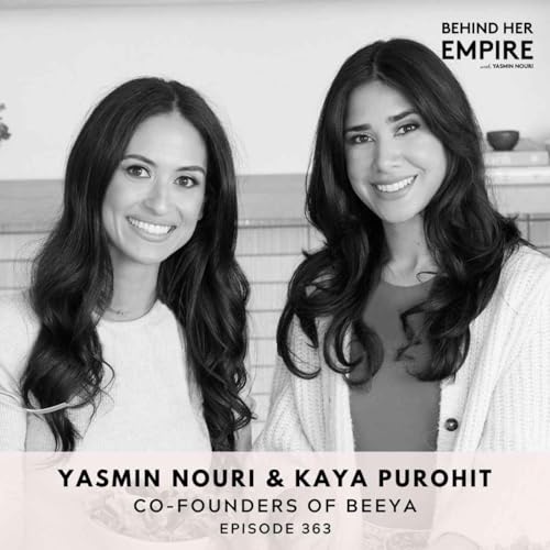 Q&A: Top Wellness Fads We Quit, Business Advice That Keeps Us Sane and What We’ve Learned About Marketing & Driving Growth with Yasmin Nouri and Kaya Purohit, Co-Founders of Beeya