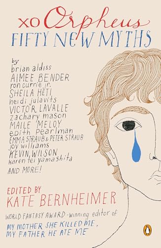 xo Orpheus: Fifty New Myths