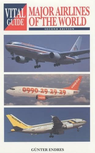 Major Airlines of the World (Vital Guide)