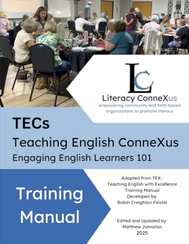 Teaching English ConneXus (TECs) Training Manual: Engaging English Learners 101