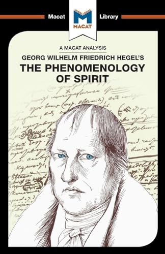 An Analysis of G.W.F. Hegel’s Phenomenology of Spirit