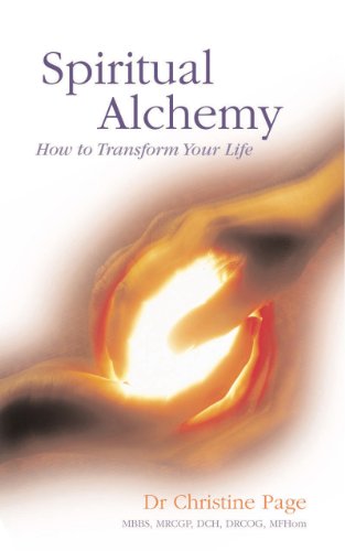 Spiritual Alchemy: How to Transform Your Life