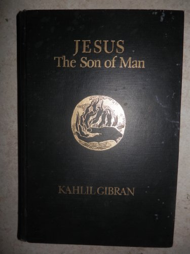 Jesus The Son of Man by Kahlil Gibran B004L3396E Book Cover