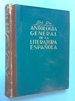 Antologia General De La Literatura Espanola: Verso, Prosa, Teatro (Tomo Primero) B002QCLI56 Book Cover