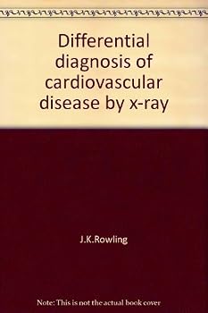 Unknown Binding Differential diagnosis of cardiovascular disease by x-ray Book