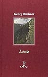  Lenz (Erlesenes Lesen: Kröners Fundgrube der Weltliteratur)