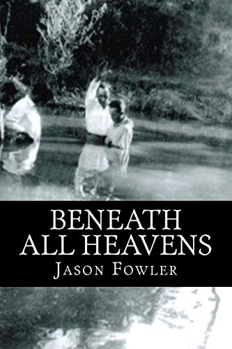 Beneath All Heavens: A Collection of Poetry