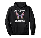 Antisocial Butterfly Aesthetic Funny Introvert For Women Men Pullover Hoodie