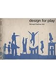 Design for Play