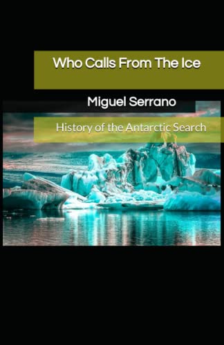 Who Calls From The Ice: History Of The Antarctic Search