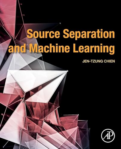 Source Separation and Machine Learning view 2