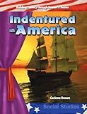 Indentured in America: Early America (Building Fluency Through Reader's Theater)