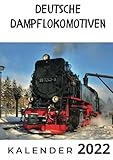 deutsche dampflokomotiven teil 2  Deutsche Dampflokomotiven: Kalender 2022