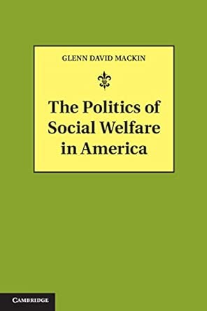 The Politics of Social Welfare in America book cover