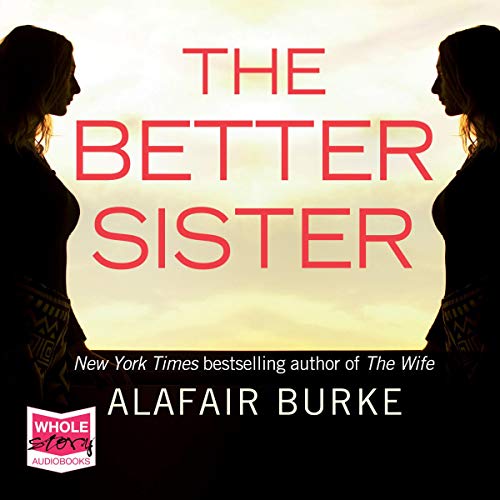 The Better Sister (Audio Download) Alafair Burke, Mike Chamberlain