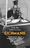  Eichmann (Italian Edition)