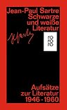 Schwarze und weiße Literatur: Aufsätze zur Literatur 1946 - 1960