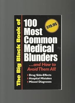 Paperback The Black Book of 100 Most Common Medical Blunders - Book