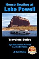 House Boating at Lake Powell 1072925729 Book Cover