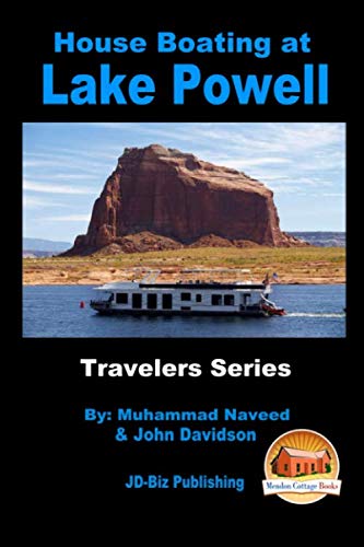House Boating at Lake Powell (Travelers Series)