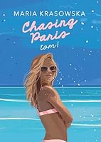 Chasing Paris, tom 1 8328733080 Book Cover