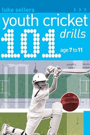 101 Youth Cricket Drills Age 7-11-Wow! eBook