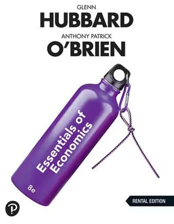 Essentials of Economics, 8th [Rental Edition]