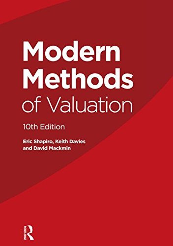 Image of Modern Methods of Valuation: Written by Eric Shapiro, 2009 Edition, (10) Publisher: Estates Gazette [Paperback]