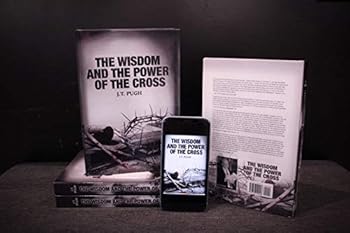 Paperback The Wisdom and the Power of the Cross: 2020 Edition Book