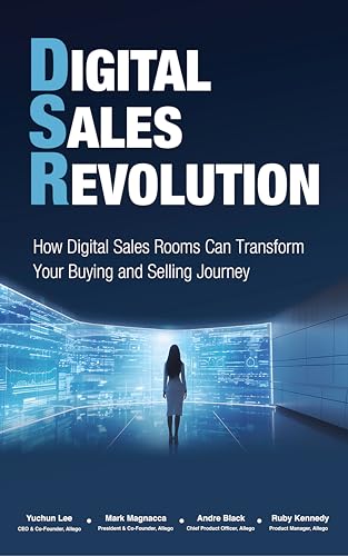 Digital Sales Revolution: How Digital Sales Rooms Can Transform Your Buying and Selling Journey