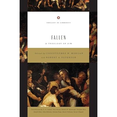 Fallen: A Theology of Sin