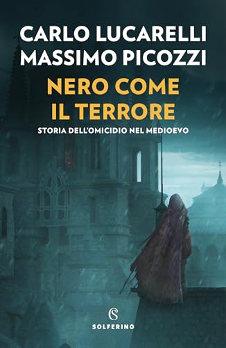 Nero come il terrore (La storia dell'omicidio nella storia)