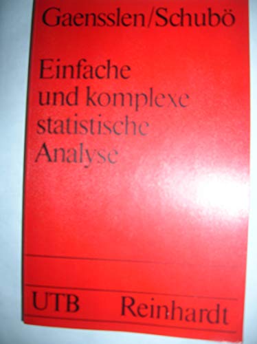 Einfache und komplexe statistische Analyse