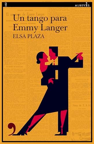 Un tango para Emmy Langer (Narrativa nº 162)