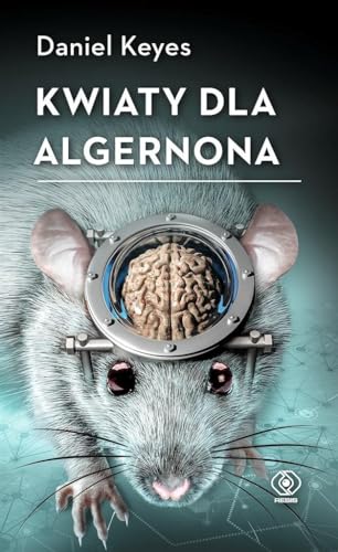 KWIATY DLA ALGERNONA wyd. 2022