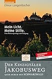 langenbach köln  Der Kinzigtäler Jakobusweg: Mein Licht. Meine Stille.