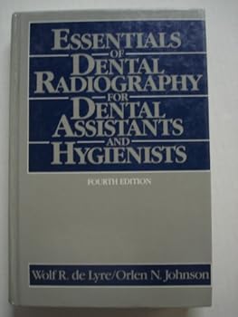 Hardcover Essentials of dental radiography for dental assistants and hygienists Book