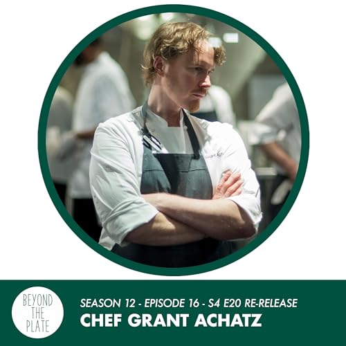 Chef Grant Achatz (Re-Release): How to Chase the Impossible - Even When Everything&rsquo;s at Stake (S12/Ep.16) copertina