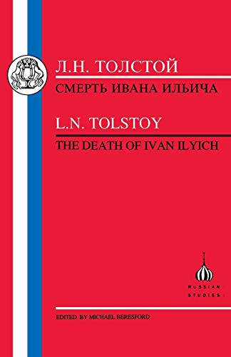 Tolstoy: Death of Ivan Ilyich (Russian Texts)