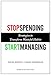 Stop Spending, Start Managing: Strategies to Transform Wasteful Habits