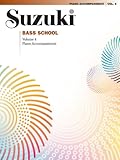 Suzuki Bass School, Vol 4: Piano Acc.