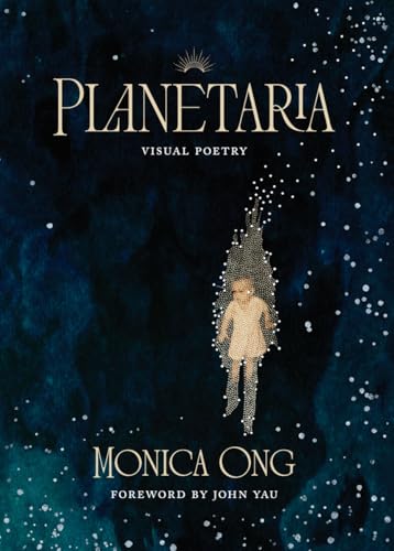 Planetaria: Visual Poetry