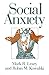 Social Anxiety (Emotions and Social Behavior)