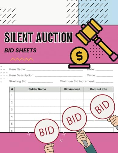 Silent Auction Bid Sheets: Notebook for Hosting and Organizing Charity Fundraising Events for...