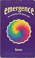 Emergence: The awakening of the planet earth 1884295010 Book Cover