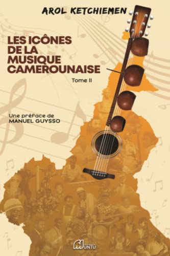 Photo de Les Icônes de la Musique Camerounaise ( Tome 2)