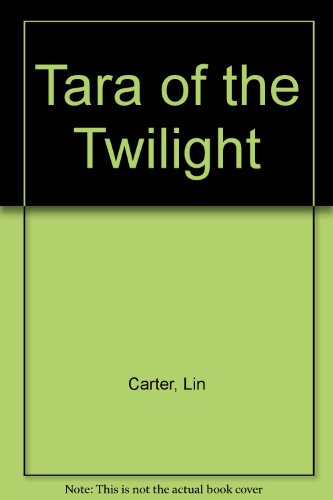 Tara of the Twilight