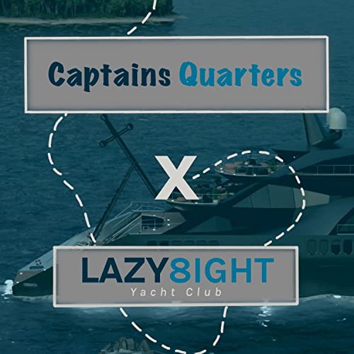 Page de couverture de Captains Quarters: "I got some cool stuff going on today"